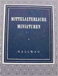 Cetto A.M. - Mittelalterliche  miniaturen