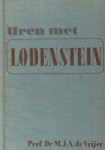 Lodenstein - Vrijer, M.J.A. de. - Lodenstein.