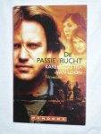 Loon van, Karel Glastra - De Passievrucht