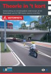 P. Somers, S. Greving - Lens verkeersleermiddelen  -   Theorie in 't kort motorfiets