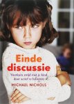 M. Nichols - Einde discussie voorkom strijd met je kind door actief te luisteren