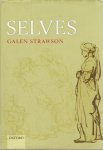 STRAWSON, Galen - Selves - An Essay in Revisionary Metaphysics.