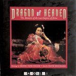 David Bouchard, Zhong-Yang Huang - Dragon of Heaven: The Memoirs of the Last Empress of China