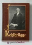 Klugkist Hesse, Lic. Hermann - Hermann Friedrich Kohlbrugge --- Vertaald door ds. J. van der Haar