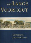 Wijsenbeek-Olthuis, T. - Het Lange Voorhout -Monumenten, mensen en macht