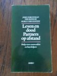 Forceville-van Rossum, J. - Leven en dood, partners op afstand. Hulp voor rouwenden en hun helpers