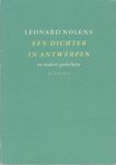 Nolens, Leonard - Een dichter in Antwerpen.