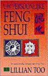 Too - Uw Persoonlijke Feng Shui