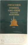  - Zwischen Himmel Und Erde: Russische Erzahlungen
