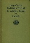 Paffen, K. U. - Langenscheidts Praktisches Lehrbuch der russischen Sprache.