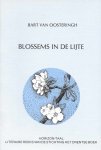 Bart van Oosteringh - Blossems in de Lijte