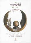 Wim de Ridder - De wereld breekt open Wim de Ridder - De wereld breekt open