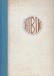 Tesser, W.G. (samenstelling en voorwoord); A.M.H. van de Venne (inleiding) - Gedenkboek uitgegeven ter gelegenheid van het 50-jarig bestaan van de Vereeniging van Handelaren in Bouwmaterialen in Nederland HIBIN. 1905 - 27 april - 1955