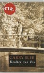 Carry Slee - Dochter Van Eva