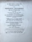 Vermeren, Jacobus Petrus, uit Amsterdam - Dissertation 1751 | Dissertatio juridica inauguralis, de privilegiis testamenti militaris [...] Leiden Cornelius Haak 1751.