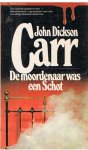Carr, John Dickson - De moordenaar was een Schot