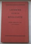 SCHUT, J.H.P. (ed.), - Leerboek voor de revalidatie.