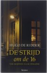 Ridder - De strijd om de 16