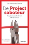 Dion Kotteman; Jeroen Gietema - De Projectsaboteur