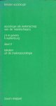 J.K.M. Gevers, H. Wallenburg - Sociologie als wetenschap van de maatschappij. Deel 2 Teksten uit de makrosociologie