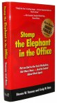 Vannoy, Steven W., Ross, Craig W. - Stomp the Elephant in the Office