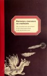 R. H. Vermij - Kometen, monsters en muilezels het veranderende natuurbeeld en de natuurwetenschap in de zeventiende eeuw