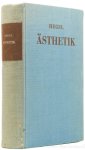 HEGEL, G.W.F. - Ästhetik. Mit einem einführenden Essay von G. Lukács. Herausgegeben von Friedrich Bassenge
