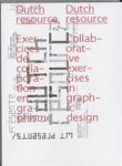  - Dutch Resource exercices de collaboration en graphisme = Collaborative exercises in graphic design