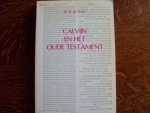 Greef W. de - Calvijn en het Oude Testament