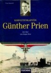 Kurowski, F - Korvettenkapitan Gunther Prien Der Stier von Scapa Flow