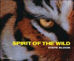 Steve Bloom - Spirit of the Wild