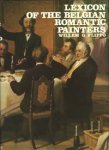 Flippo, Willem G.: - Lexicon of the Belgian Romantic Painters.