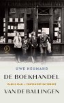 Uwe Neumahr - De Boekhandel Van De Ballingen