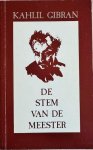 Gibran, Kahlil - DE STEM VAN DE MEESTER.