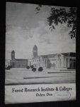  - Forest Research Institute & Colleges, Dehra Dun