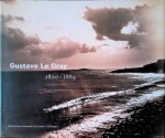 Aubenas, Sylvie - Gustave Le Gray 1820-1884