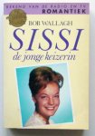 Wallagh, Bob - Sissi