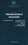 Wulffraat-van Dijk, M.S.E. - Feitenonderzoek door de bestuursrechter