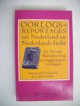 Schulte, Addie - Oorlogsreportages uit Nederland en Nederlands-Indië