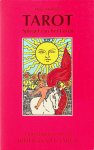 Montano, Mario - Tarot. Spiegel van het leven. Handboek voor de Rider-Waite Tarot