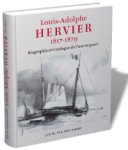 HERVIER -  Noort, Jan W. van den: - Louis-Adolphe Hervier 1817–1879. Biographie et Catalogue de l'œuvre gravé.