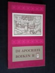 Keur, Jacob en Pieter - De Apocrieve Boeken II