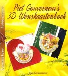 Piet Gouverneur - Piet Gouverneur's 3D wenskaartenboek