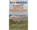 Bill Bryson - De weg naar Little Dribbling