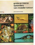 Stolk, Anthonie prof.dr. en Straaten, Peter van (tekeningen) - Grote en kleine spaarders van moeder natuur