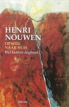Nouwen , Henri . [ isbn 9789020945546 ] 1618 - Op  Weg  naar  Huis . (  Het laatste dagboek . )  Henri Nouwen overleed op 21 september 1996, drie weken nadat hij in dit opmerkelijke persoonlijke dagboek zijn laatste notitie had geschreven. Een jaar tevoren was hij op weg gegaan voor een -