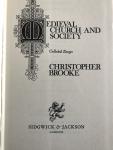 Christopher Brooke - Medieval Church and Society
