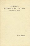 IDEMA, Wilt Lukas - Chinese Vernacular Fiction - The Formative Period. - Proefschrift [+ stellingen].