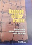 BRUYNEEL Elisabeth - Dagboek achter tralies - de evolutie van het Belgische gevangenisregime tussen 1944 en 1950
