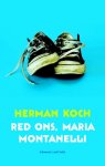 [{:name=>'Herman Koch', :role=>'A01'}] - Red ons, Maria Montanelli